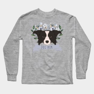 Dog Mom Long Sleeve T-Shirt